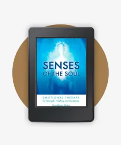 Senses of the Soul