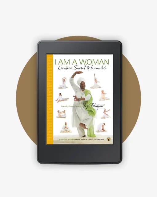 I am a Woman: Essential Kriyas